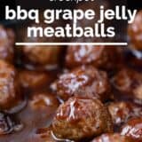 Crockpot BBQ Grape Jelly Meatballs with text overlay