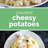 Crockpot Cheesy Potatoes collage with text bar in the middle