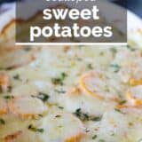 Scalloped Sweet Potatoes with text overlay