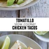 slow cooker chicken tacos collage with text bar in the middle