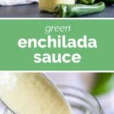 Green Enchilada Sauce collage with text bar in the middle