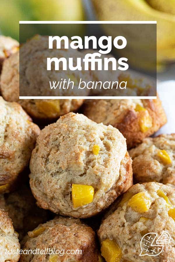 Mango Muffins with Banana Taste and Tell