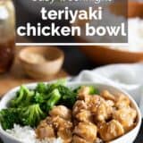 Teriyaki Chicken Bowls with text overlay