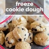 How to Freeze Cookie Dough with text overlay