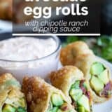 Avocado Egg Rolls with text overlay