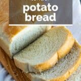 Potato Bread with text overlay