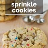 Chocolate Chip Sprinkle Cookies with text overlay