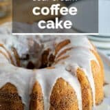 Sour Cream Coffee Cake with text overlay