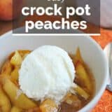 Crock Pot Peaches with text overlay
