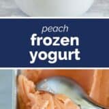 Peach Frozen Yogurt collage with text bar