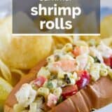 Shrimp Rolls with text overlay.