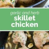 Skillet Chicken with Garlic and Herbs collage with text bar