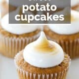 Sweet Potato Cupcakes with Toasted Marshmallow Frosting with text overlay.