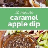 Caramel Apple Dip collage with text bar in the middle.