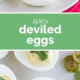 Spicy Deviled Eggs collage with text bar in the middle.