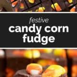 Candy corn fudge collage with a text bar in the middle.