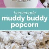 Muddy Buddy Popcorn collage with text bar in the middle.