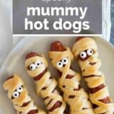 Mummy Hot Dogs with text overlay.