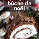 Bûche de Noël (Yule Log Cake) with text overlay