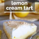 French Lemon Cream Tart with text overlay