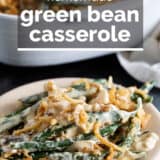 Green Bean Casserole with text overlay.