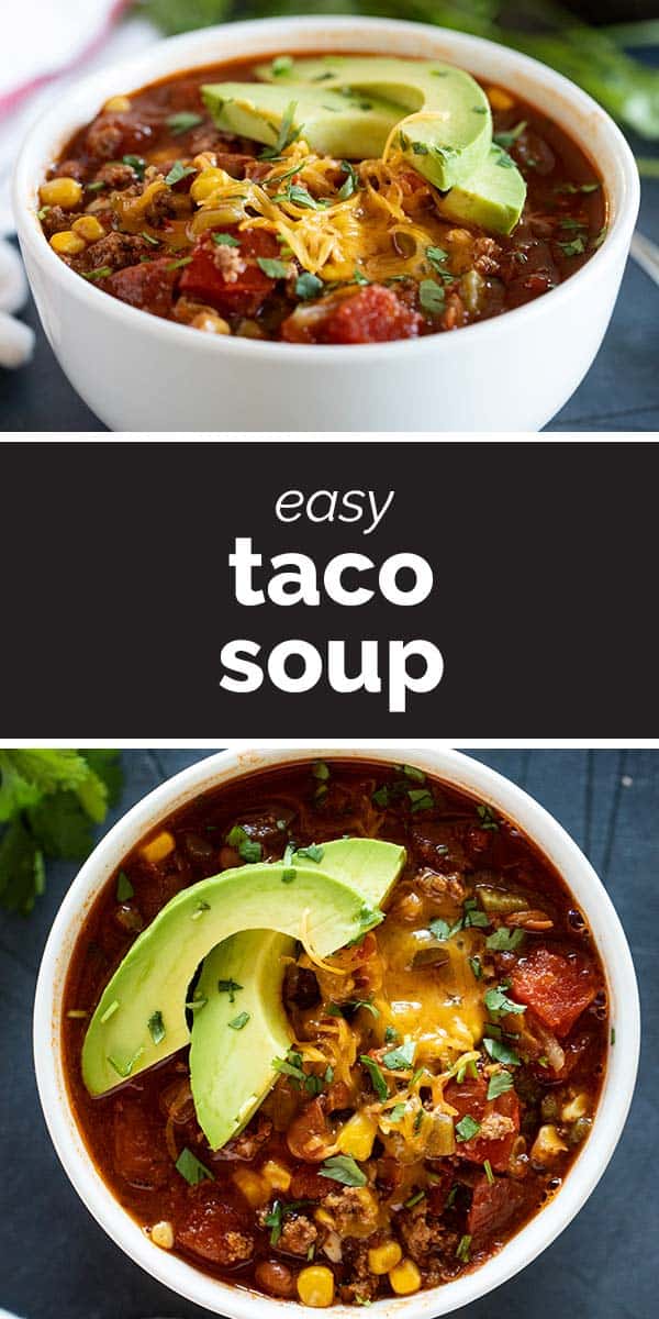 Taco Soup Recipe - Taste and Tell