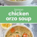 Lemon Chicken Orzo Soup collage with text bar in the middle.