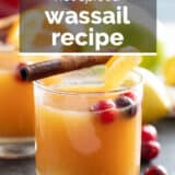 Wassail Recipe with text overlay.