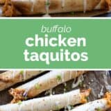 Buffalo Chicken Taquitos collage with text bar in the middle.