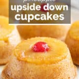 Pineapple Upside Down Cupcakes with text overlay.