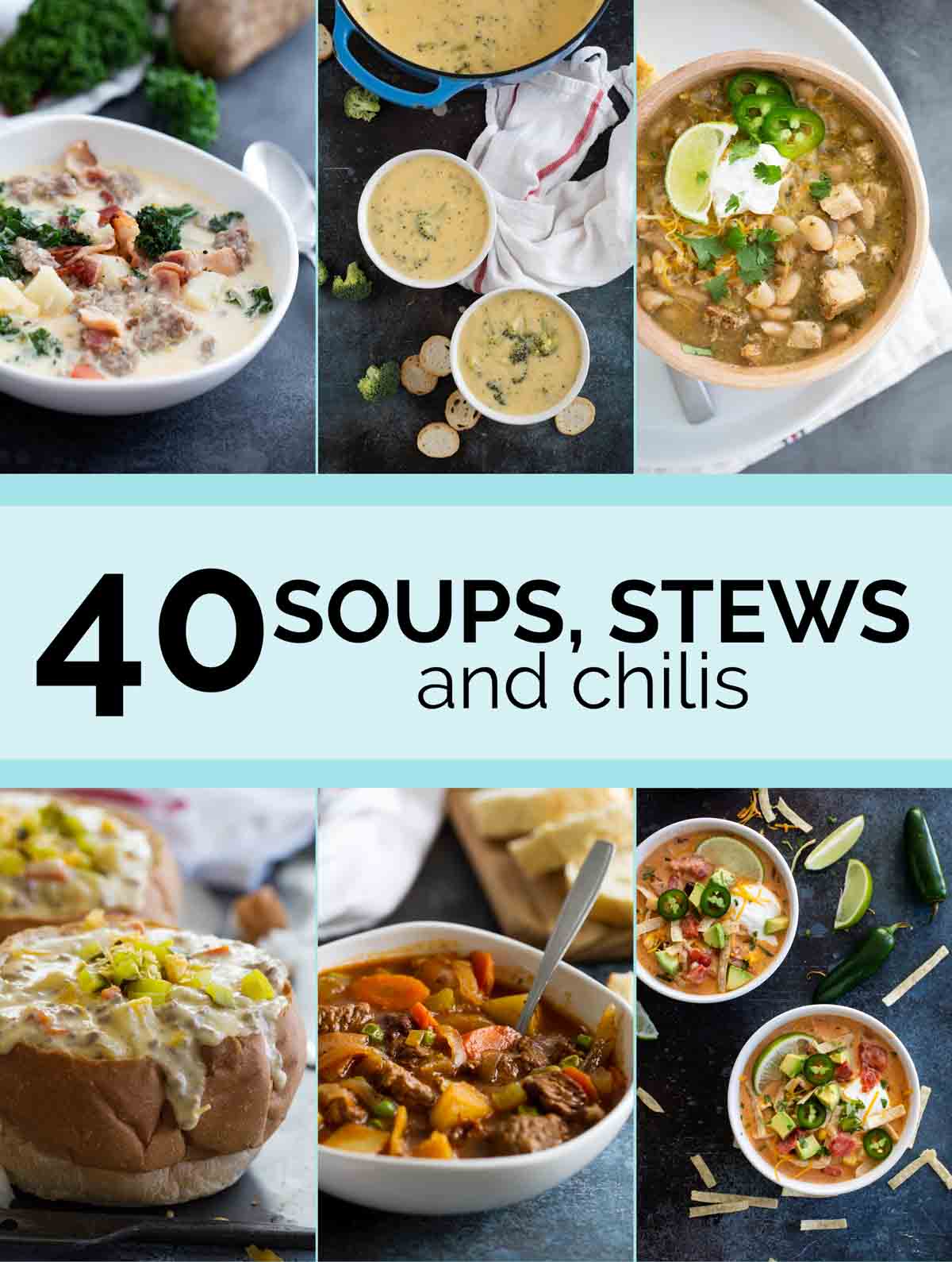 Collage with 6 soup photos and text bar in the middle for Soup Recipes.