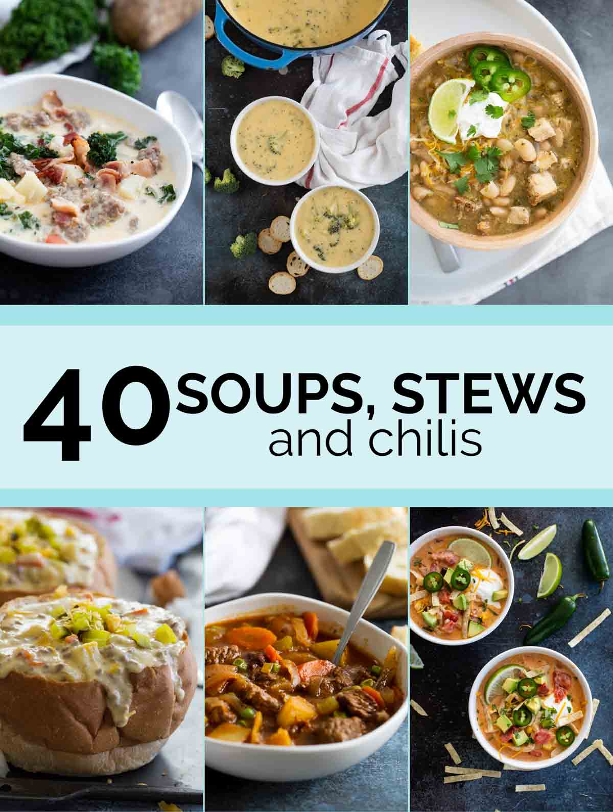 Love a big bowl of soup? I've gathered my favorite soup recipes, including my favorite stews and chilis. Here are 40 soup recipes that are perfect for a cold night, or when you're craving a big bowl of comfort food! Collage with 6 soup photos and text bar in the middle for Soup Recipes.
