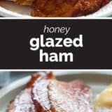Honey Glazed Ham collage with text bar in the middle.