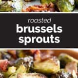 Roasted Brussels Sprouts collage with text bar in the middle.