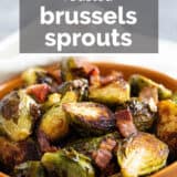 Roasted Brussels sprouts with text overlay.
