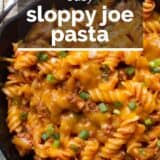 Sloppy Joe Pasta with text overlay.