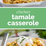 Chicken tamale casserole collage with text bar in the middle.
