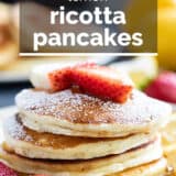 Lemon Ricotta Pancakes with text overlay.