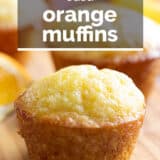 Orange Muffins with text overlay.