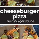Cheeseburger Pizza collage with text bar in the middle.