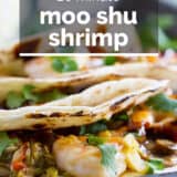 Moo Shu Shrimp with text overlay.