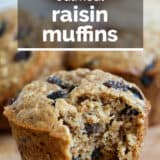 Oatmeal Raisin Muffins with text overlay.