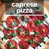 Caprese Pizza with text overlay.