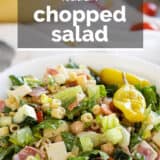 Italian Chopped Salad with text overlay.