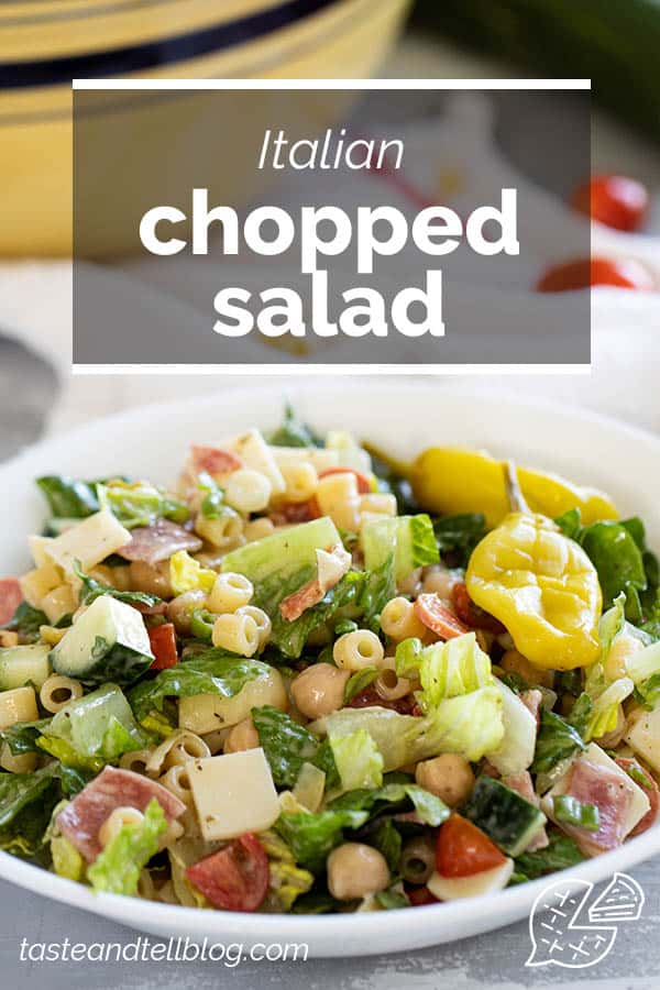 Italian Chopped Salad - Taste and Tell