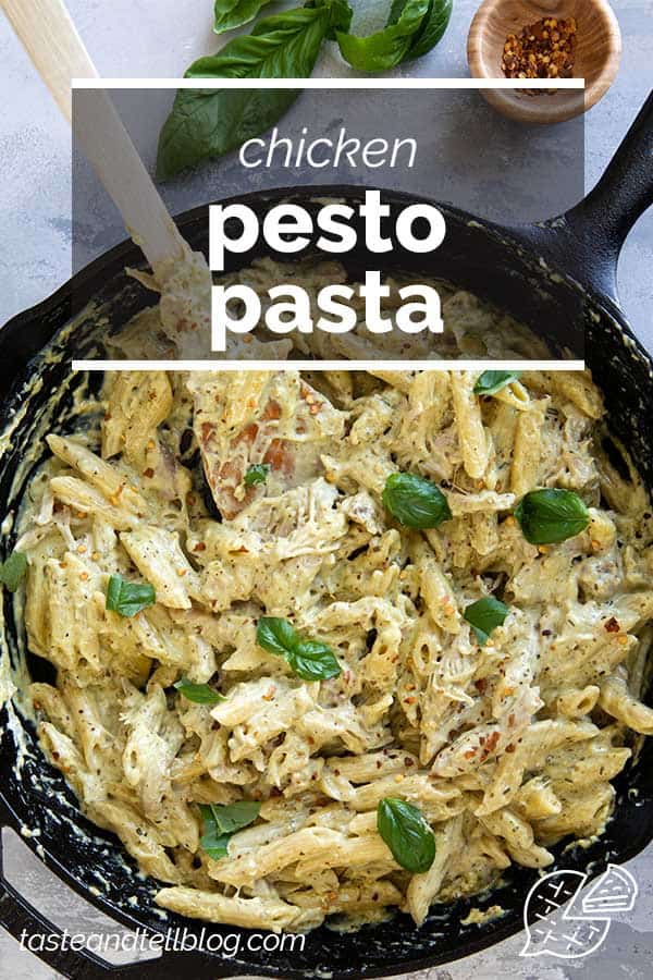 Chicken Pesto Pasta Taste and Tell