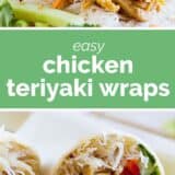 Chicken Teriyaki Wraps collage with text bar in the middle.