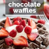 Chocolate Waffles with text overlay.