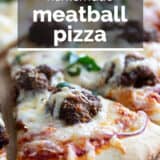 Meatball pizza with text overlay.