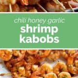 Chili Honey Garlic Shrimp Kabobs collage with text bar in the middle.